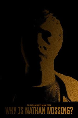 Why is Nathan Missing?