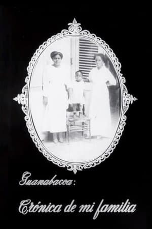 Guanabacoa: Chronicle of My Family