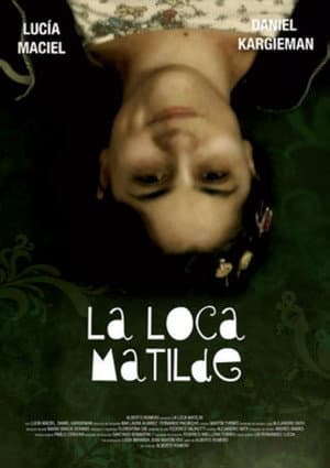 La loca matilde