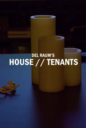 House // Tenants