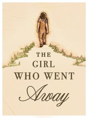 The Girl Who Went Away