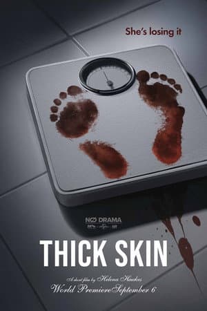 Thick Skin
