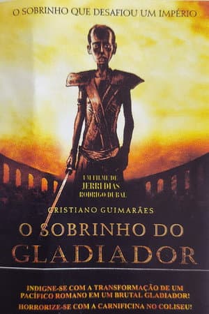 O Sobrinho do Gladiador