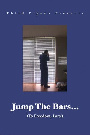 Jump The Bars to Freedom, Lars!