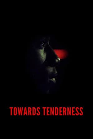 Towards Tenderness