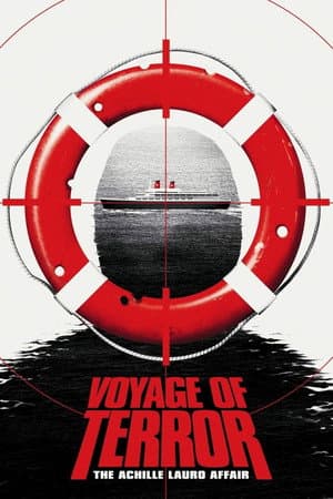 Voyage of Terror: The Achille Lauro Affair