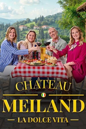 Chateau Meiland La Dolce Vita