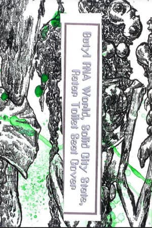 Rubber O Cement: Butyl RNA World, Solid City State, Ratar Toilet Seat Cover