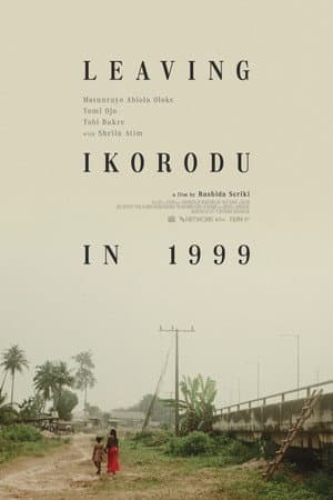 Leaving Ikorodu In 1999