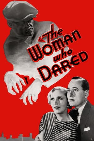 The Woman Who Dared