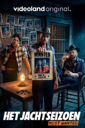 Het Jachtseizoen: Most Wanted