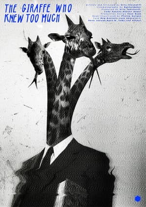 The Giraffe Who Knew Too Much