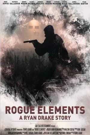Rogue Elements: A Ryan Drake Story