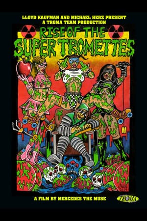 Rise of the Super Tromettes
