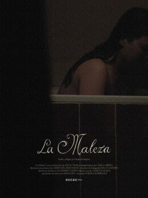 La Maleza