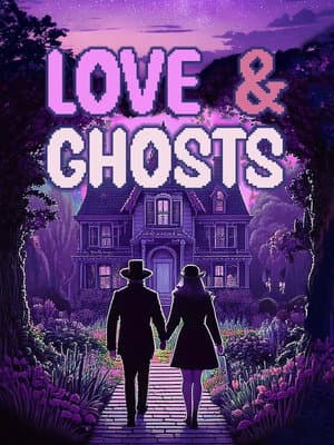Love & Ghosts