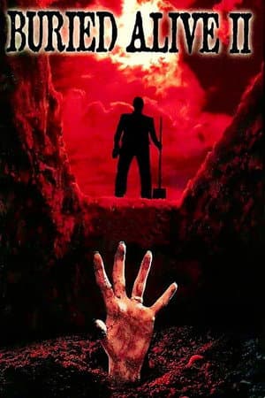 Buried Alive II
