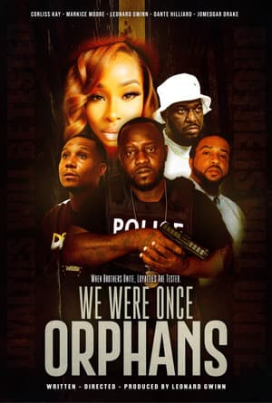 We Were Once Orphans