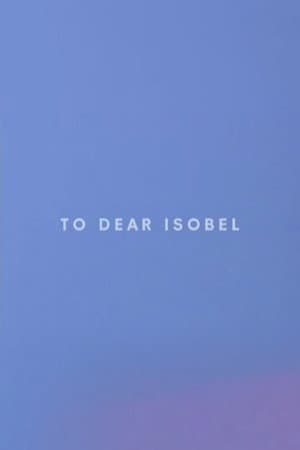 To Dear Isobel
