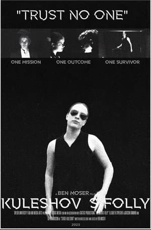 Kuleshov's Folly