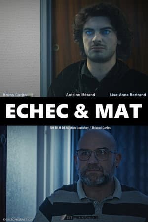 Echec & Mat