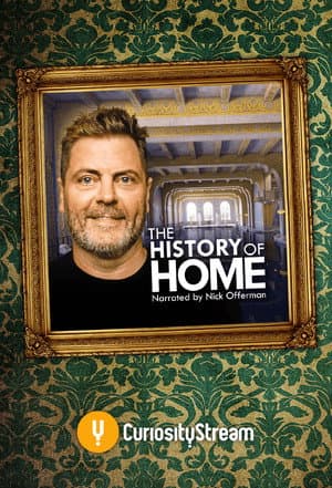 The History of Home Narrated by Nick Offerman