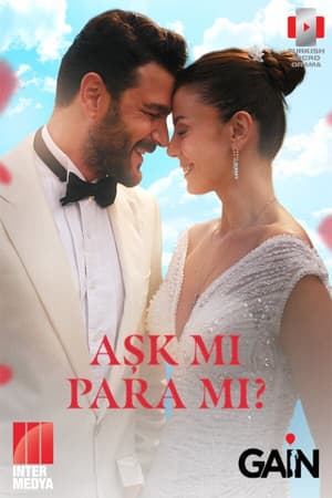 Aşk mı Para mı?
