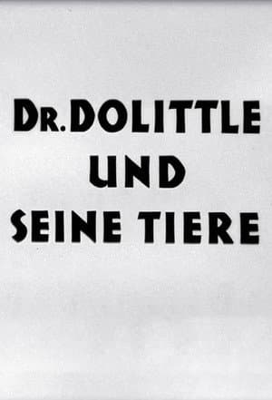 Doctor Dolittle and His Animals
