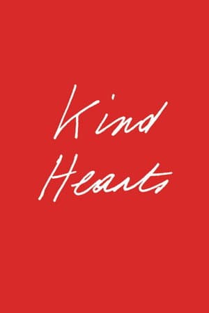 Kind Hearts