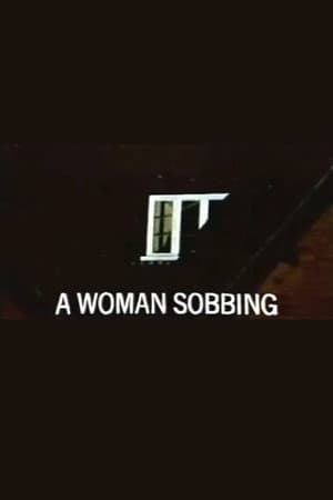 A Woman Sobbing
