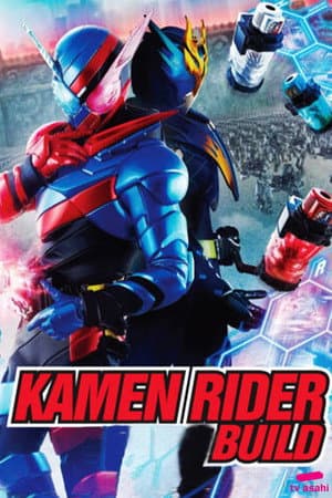 Kamen Rider Build: Transformation Lessons ~The Laws Of Transformation Are Set!~
