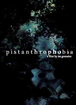 pistanthrophobia