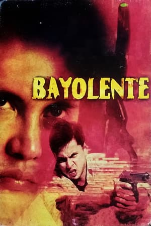 Bayolente