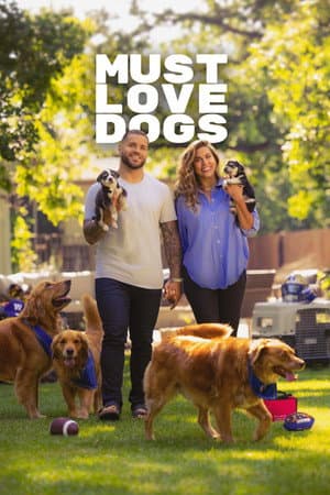 Must Love Dogs