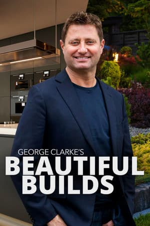George Clarke's Beautiful Builds