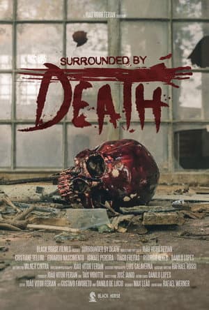 Surrounded by Death
