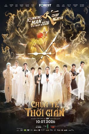 Running Man Vietnam 2026: The Lord Of Time