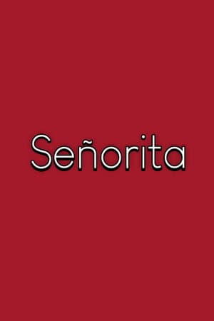 Señorita