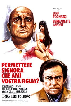 Permettete signora che ami vostra figlia?