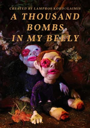 A Thousand Bombs in My Belly