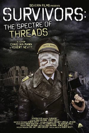 Survivors: The Spectre of Threads