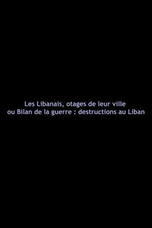Lebanese, Hostages of Their City