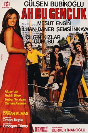 Ah Bu Gençlik