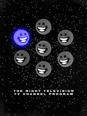 The Night Television TV Channel Program