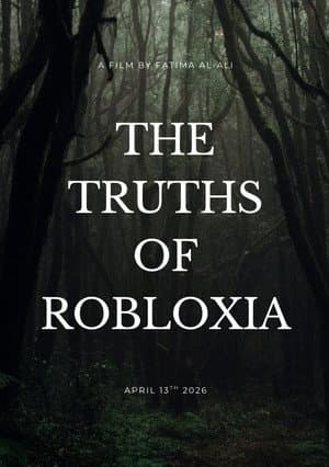 The Truths Of Robloxia