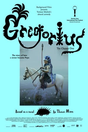 Gregorius, the Chosen One