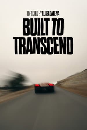 Built to Transcend