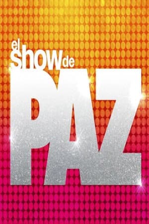 El Show De Paz