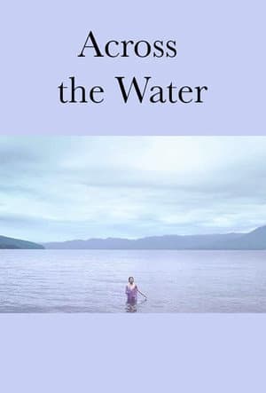 Across the Water