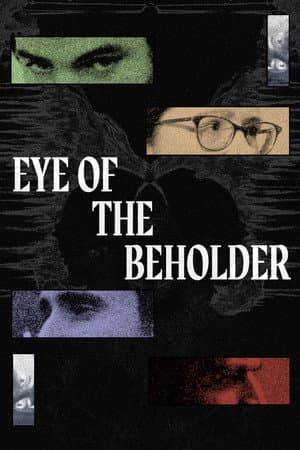 Eye of The Beholder